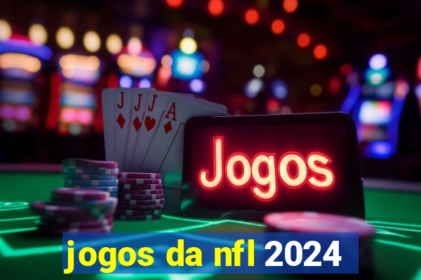 jogos da nfl 2024